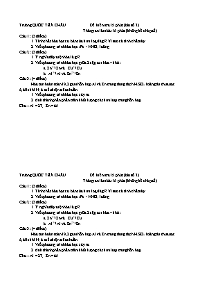 Bộ đề kiểm tra 15 phút môn Hóa học Lớp 12 - Trường quốc tế Á Châu